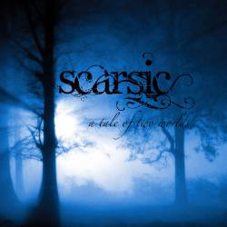 Scarsic : A Tale of Two Worlds